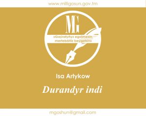 Durandyr indi / Isa Artykow