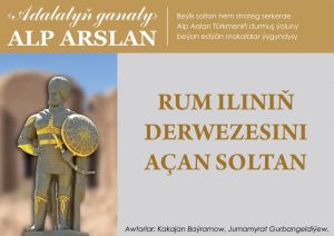 Rum iliniň derwezesini açan soltan