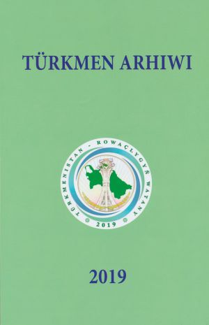 «Türkmen arhiwi» žurnalynyň nobatdaky sany