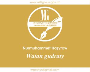 Watan gudraty / Nurmuhammet Haşyrow
